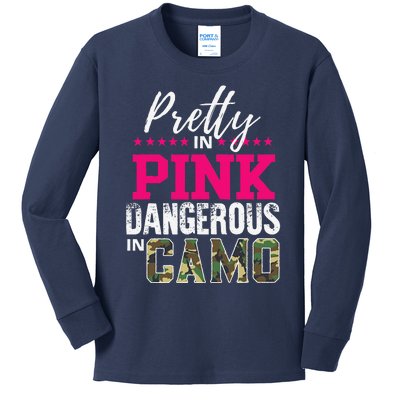 Pretty In Pink Dangerous In Camo Hunting Girl Kids Long Sleeve Shirt