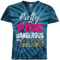 Pretty In Pink Dangerous In Camo Hunting Girl Kids Tie-Dye T-Shirt