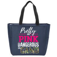 Pretty In Pink Dangerous In Camo Hunting Girl Zip Tote Bag