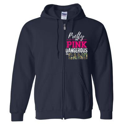 Pretty In Pink Dangerous In Camo Hunting Girl Full Zip Hoodie