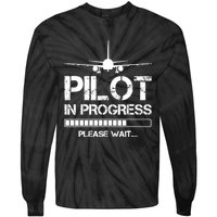 Pilot In Progress Please Wait Funny Pilot School Student Tie-Dye Long Sleeve Shirt