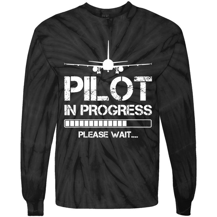 Pilot In Progress Please Wait Funny Pilot School Student Tie-Dye Long Sleeve Shirt