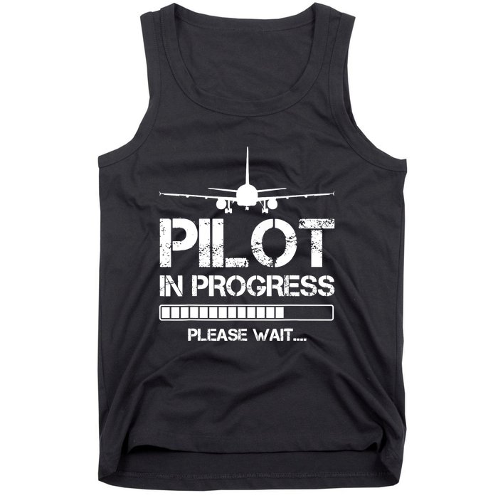 Pilot In Progress Please Wait Funny Pilot School Student Tank Top