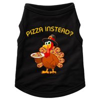 Pizza Instead Pizza Lover Hate Turkey Doggie Tank