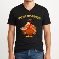 Pizza Instead Pizza Lover Hate Turkey V-Neck T-Shirt