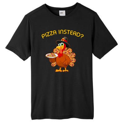 Pizza Instead Pizza Lover Hate Turkey Tall Fusion ChromaSoft Performance T-Shirt