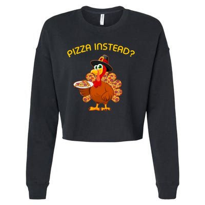 Pizza Instead Pizza Lover Hate Turkey Cropped Pullover Crew