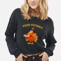 Pizza Instead Pizza Lover Hate Turkey Cropped Pullover Crew