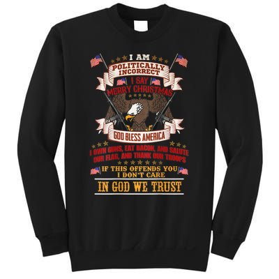 Politically Incorrect Sweatshirt