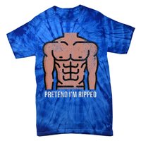 Pretend Im Ripped Halloween Costume Strong Sculpted Physique Tie-Dye T-Shirt