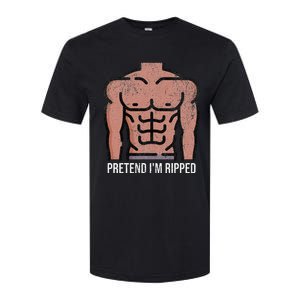 Pretend Im Ripped Halloween Costume Strong Sculpted Physique Softstyle CVC T-Shirt