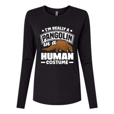 Pangolin Im Really A Pangolin In A Hu Costume Funny Gift Womens Cotton Relaxed Long Sleeve T-Shirt