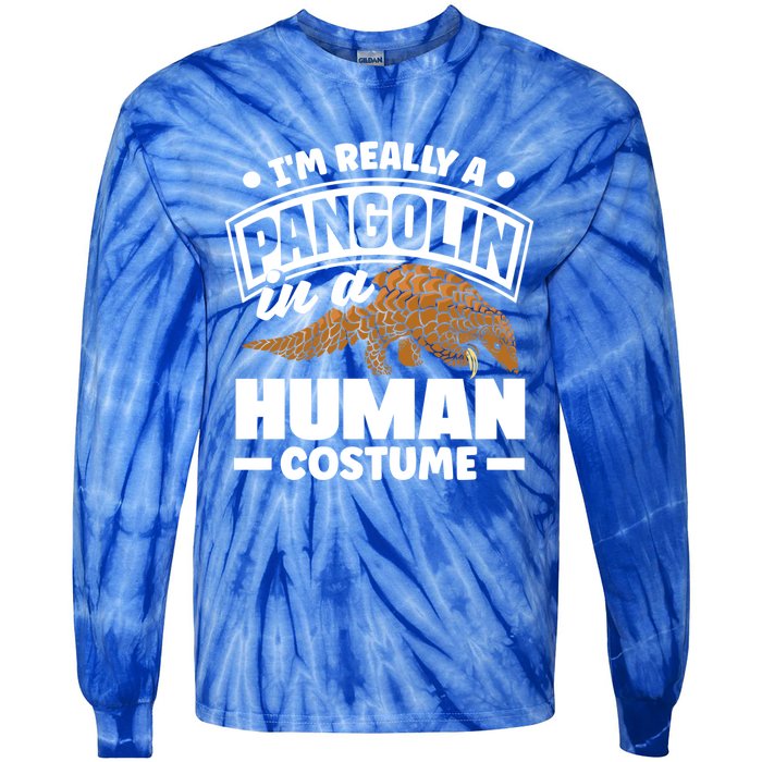 Pangolin Im Really A Pangolin In A Hu Costume Funny Gift Tie-Dye Long Sleeve Shirt