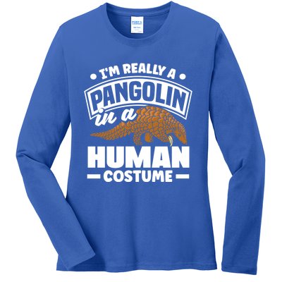 Pangolin Im Really A Pangolin In A Hu Costume Funny Gift Ladies Long Sleeve Shirt