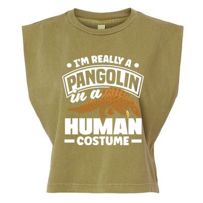 Pangolin Im Really A Pangolin In A Hu Costume Funny Gift Garment-Dyed Women's Muscle Tee