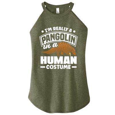 Pangolin Im Really A Pangolin In A Hu Costume Funny Gift Women's Perfect Tri Rocker Tank