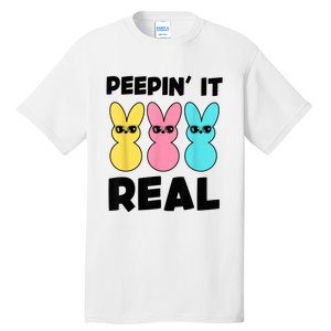 Peepin It Real Easter Day Bunny Tall T-Shirt