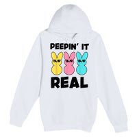 Peepin It Real Easter Day Bunny Premium Pullover Hoodie