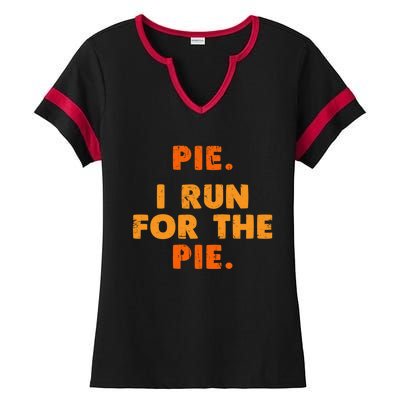 Pie I Run For Pie Funny Pumpkin Pie Lover Turkey Trot Fan Gift Ladies Halftime Notch Neck Tee