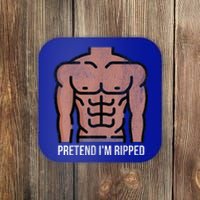 Pretend Im Ripped Halloween Costume Strong Sculpted Physique Coaster