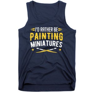 Painters I'd Rather Be Painting Miniatures Paint Premium Tank Top