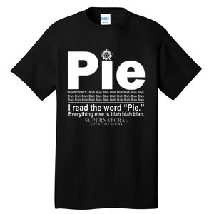 Pie I Read The Word Everything Ales Is Blah Blah Tall T-Shirt