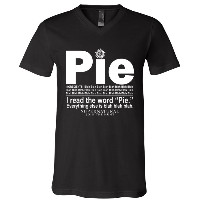 Pie I Read The Word Everything Ales Is Blah Blah V-Neck T-Shirt