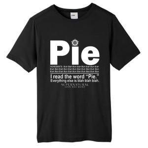 Pie I Read The Word Everything Ales Is Blah Blah Tall Fusion ChromaSoft Performance T-Shirt