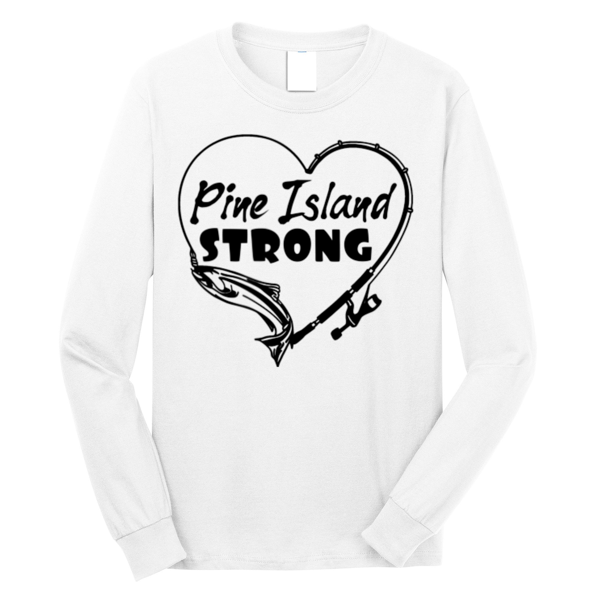 Pine Island Strong Long Sleeve Shirt