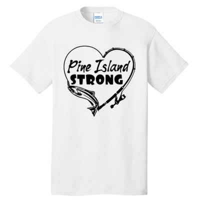 Pine Island Strong Tall T-Shirt