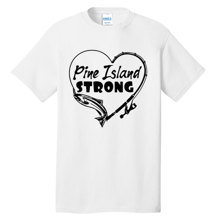 Pine Island Strong Tall T-Shirt