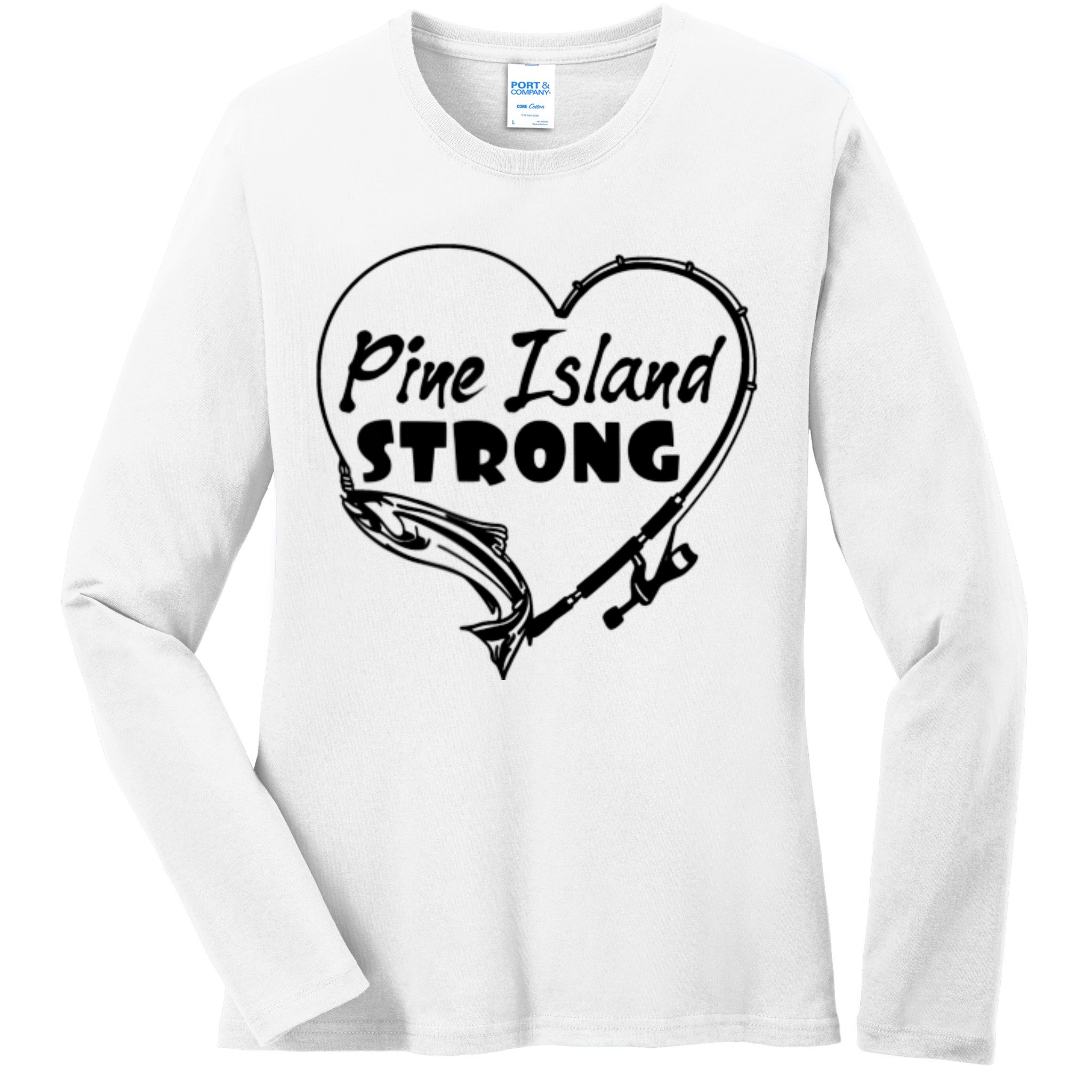 Pine Island Strong Ladies Long Sleeve Shirt