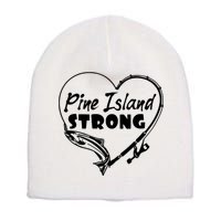 Pine Island Strong Short Acrylic Beanie