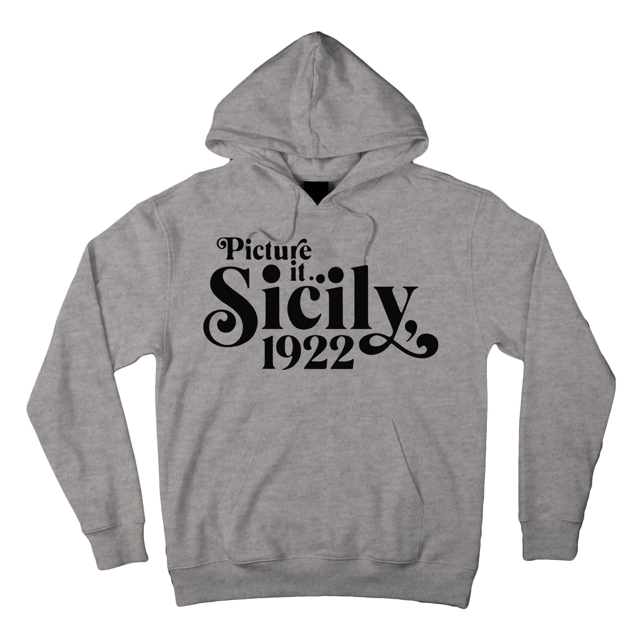 Picture It Sicily 1922 Tall Hoodie