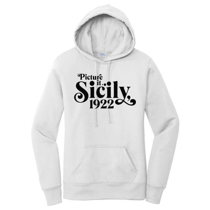 Picture It Sicily 1922 Women's Pullover Hoodie