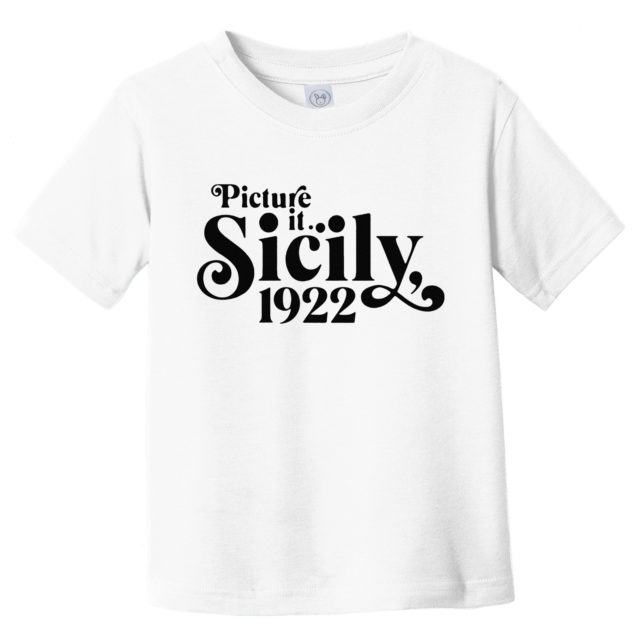 Picture It Sicily 1922 Toddler T-Shirt