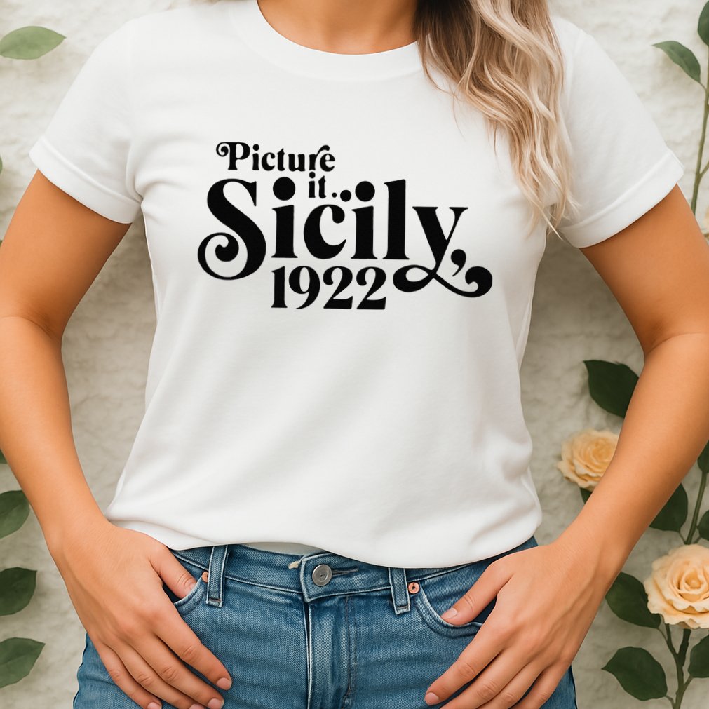 Picture It Sicily 1922 Womens T-Shirt
