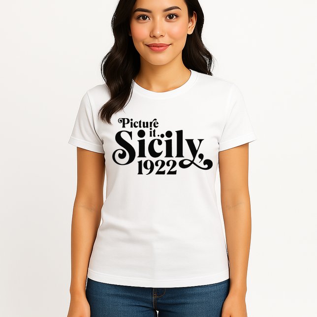 Picture It Sicily 1922 Womens T-Shirt