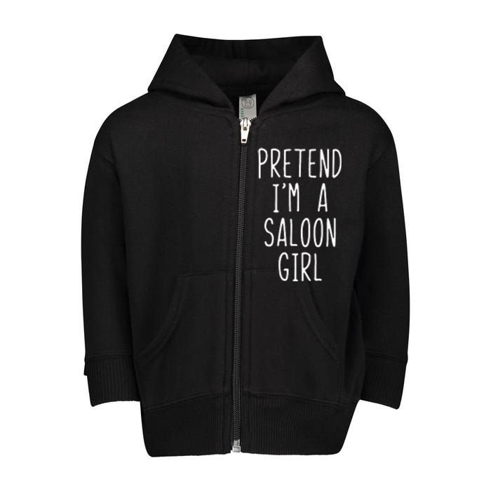 Pretend IM Saloon Girl Costume Halloween Lazy Easy Western Toddler Zip Fleece Hoodie