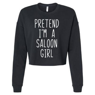 Pretend IM Saloon Girl Costume Halloween Lazy Easy Western Cropped Pullover Crew