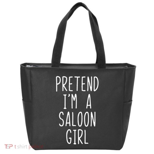 Pretend IM Saloon Girl Costume Halloween Lazy Easy Western Zip Tote Bag