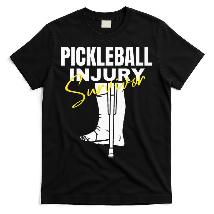 Pickleball Injury Survivor Funny Dink Player Team Paddleball T-Shirt