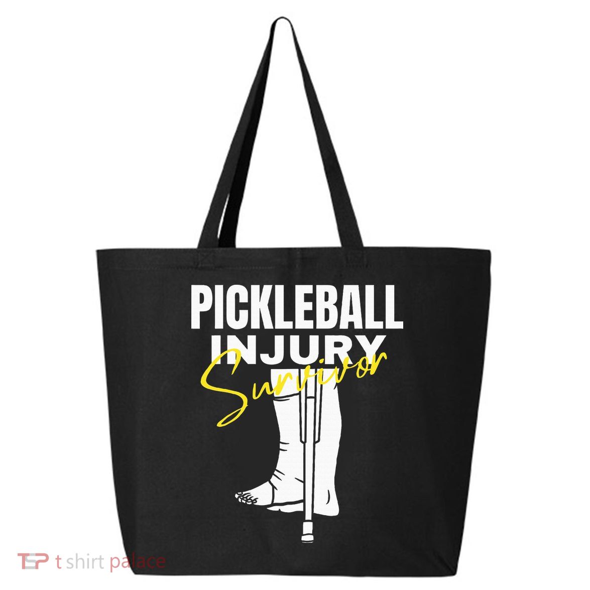Pickleball Injury Survivor Funny Dink Player Team Paddleball 25L Jumbo Tote