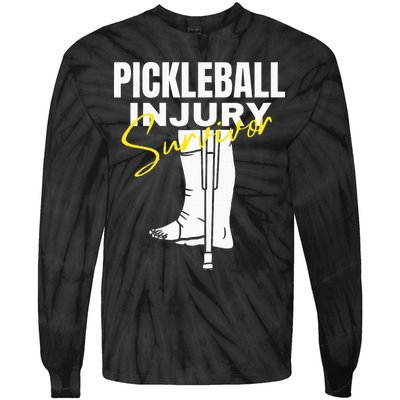 Pickleball Injury Survivor Funny Dink Player Team Paddleball Tie-Dye Long Sleeve Shirt