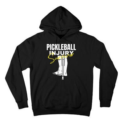 Pickleball Injury Survivor Funny Dink Player Team Paddleball Tall Hoodie
