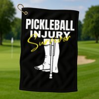 Pickleball Injury Survivor Funny Dink Player Team Paddleball Golf Towel