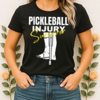 Pickleball Injury Survivor Funny Dink Player Team Paddleball Womens T-Shirt