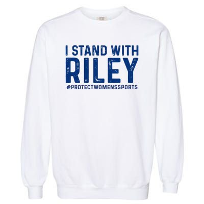 #ProtectWomensSports I Stand With Riley Gaines Garment-Dyed Sweatshirt