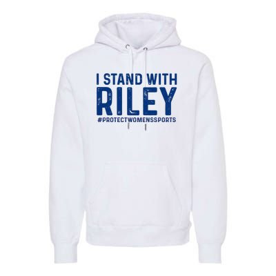 #ProtectWomensSports I Stand With Riley Gaines Premium Hoodie