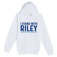 #ProtectWomensSports I Stand With Riley Gaines Premium Pullover Hoodie